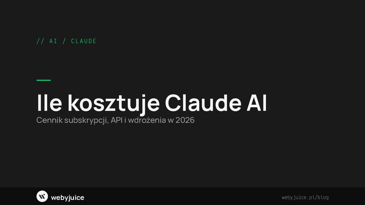 Ile kosztuje Claude AI? Cennik 2026 (subskrypcja i API)