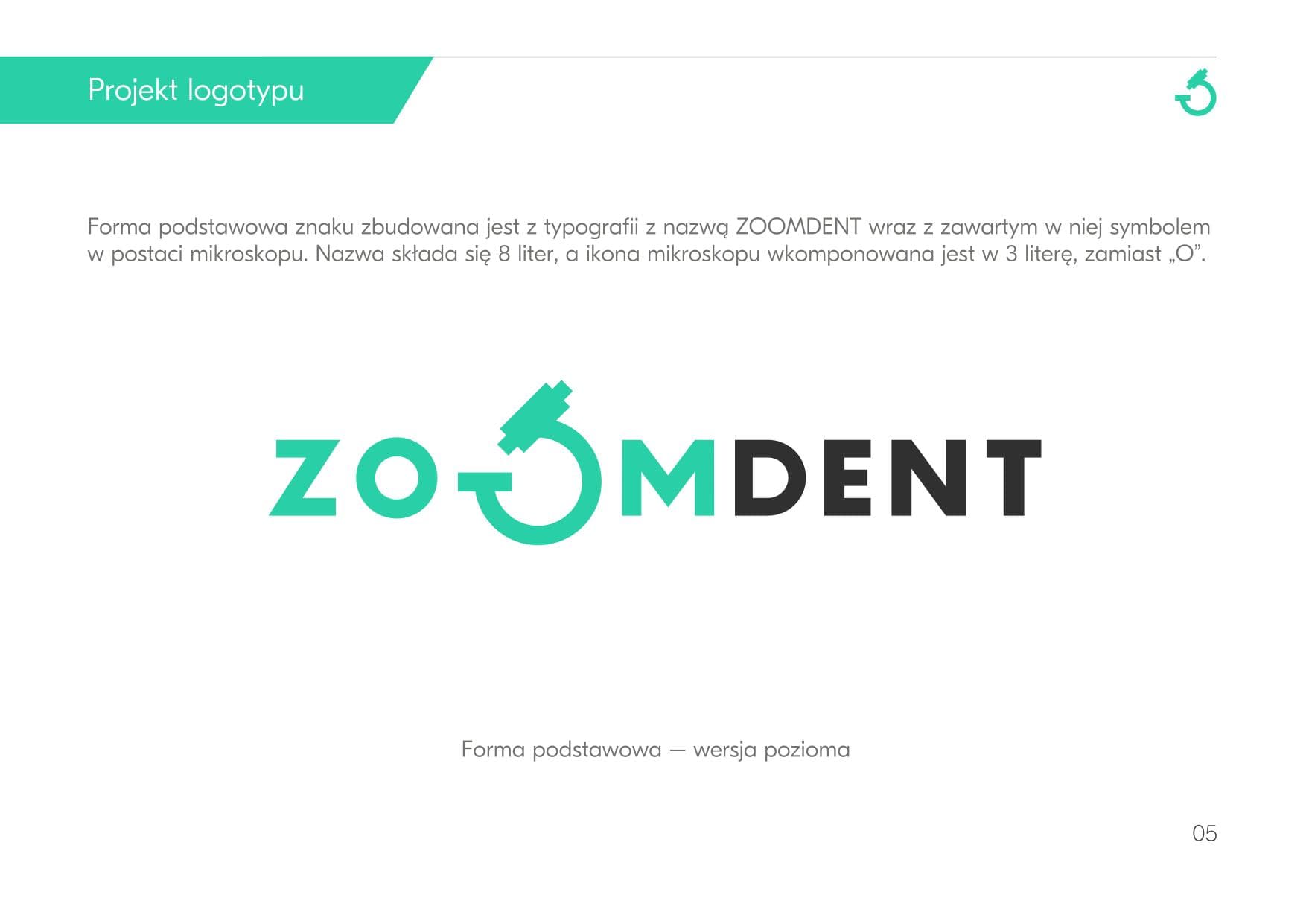 Logotyp ZoomDent - forma podstawowa pozioma z ikoną mikroskopu w literze O