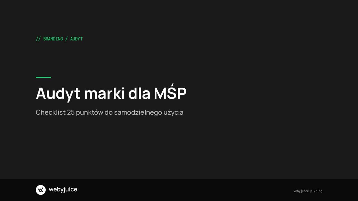 Audyt marki. Checklist 2026 dla małych i średnich firm