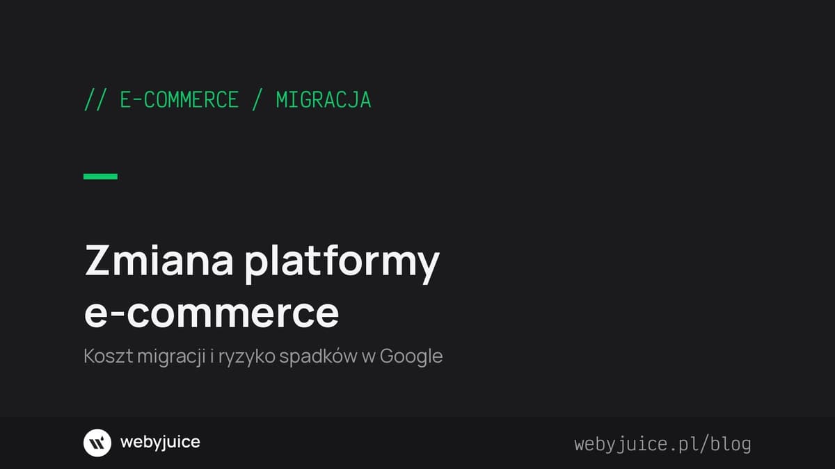 Zmiana platformy e-commerce: koszt migracji i ryzyko dla sklepu